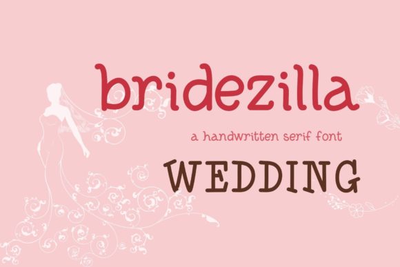 Bridezilla Wedding: A Playful Handwritten Font for Small Business Charm