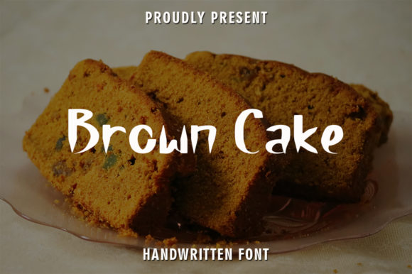 Brown Cake Font: A Handwritten Display Typeface That Delivers Personality at a Glance