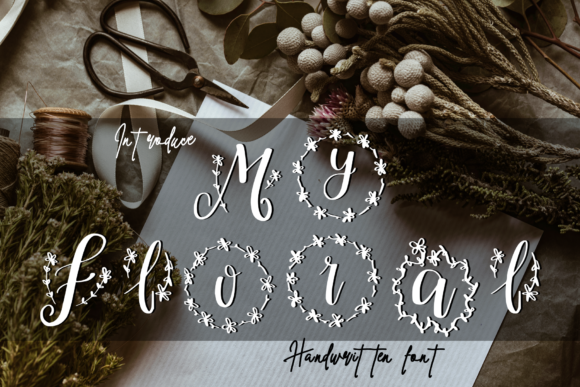 My Floral: A Handwritten Font That Elevates Your Handmade Products