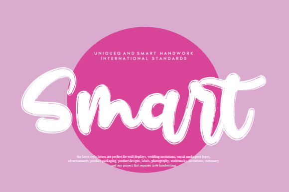Smart: A Handwritten Font That Feels Like a Warm Invitation