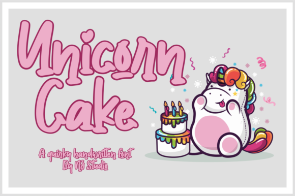 Unicorn Cake: A Handwritten Font That Makes Campaigns Feel Human